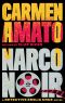 [Emilia Cruz Mysteries 08] • Narco Noir